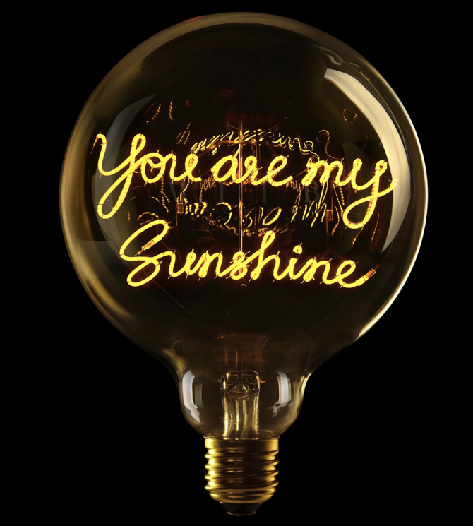 YOU ARE MY SUNSHINE - LED PERA